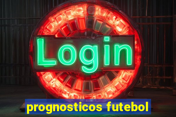 prognosticos futebol